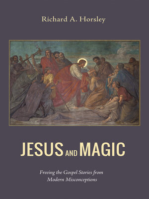 cover image of Jesus and Magic